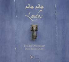LAUDES - muzyka wspólnot religijnych wschodu i zachodu, włoskie bractwa religijne XVI wieku i sufici z Persji
